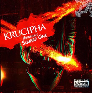Krucipha – Hindsight Square One (2014)