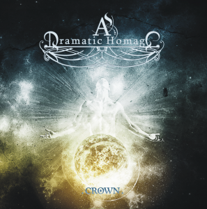 As Dramatic Homage – Crown