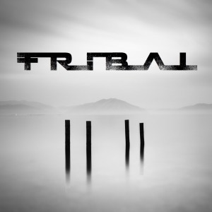Tribal – Tribal