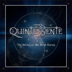 Quintessente: após 14 anos banda disponibiliza nova musica em Lyric-Vídeo