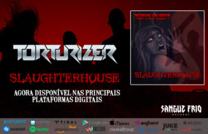 Torturizer: “Slaughterhouse” está dentre as principais plataformas de streaming