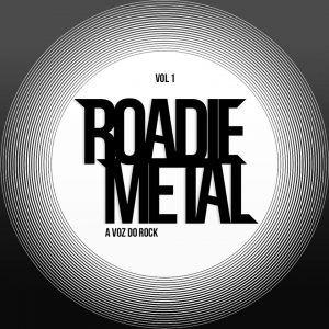 Roadie Metal disponibiliza primeira coletânea em todas as plataformas de Streaming