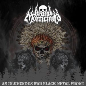 Brutal Morticínio lança álbum “An Indigenous War Black Metal Front”