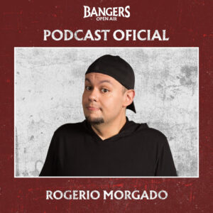 Bangers Podcast Rogério
