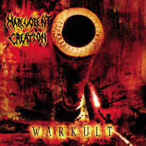Malevolent Creation Warkult
