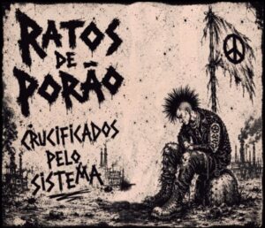 Ratos de Porão Crucificados Mário Pescada 1